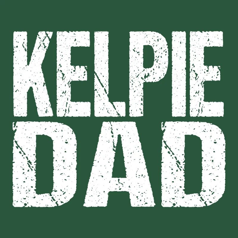KELPIE DAD