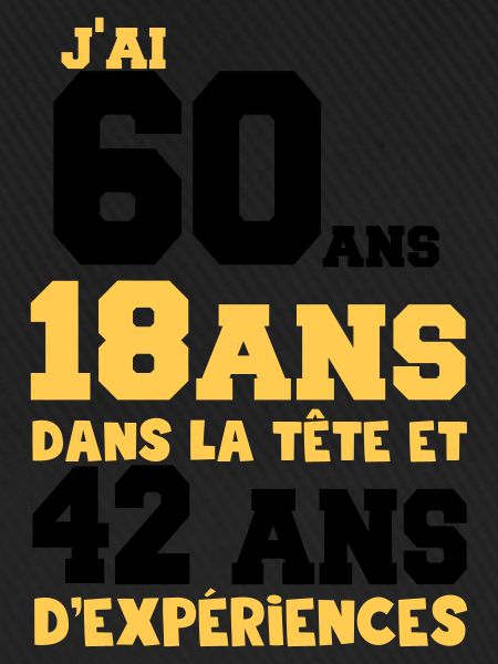 j'ai 60 ans