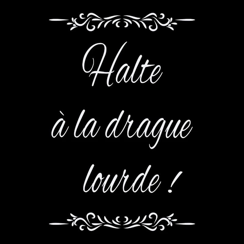 Halte à la drague lourde !