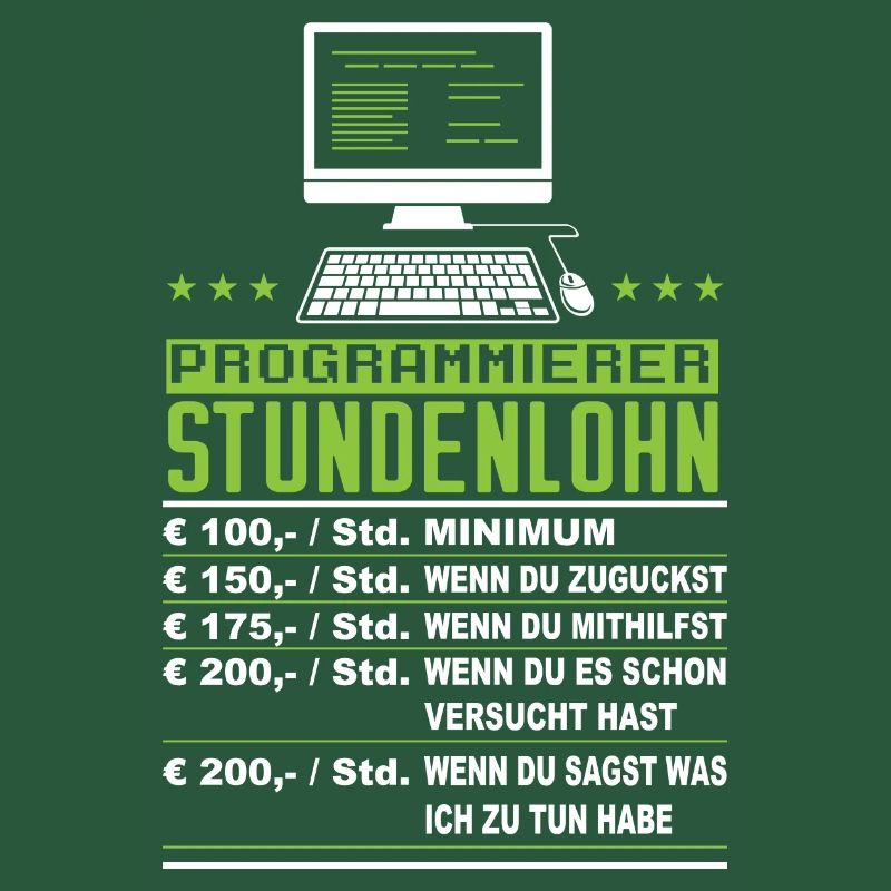 Programmierer Stundenlohn Lustig