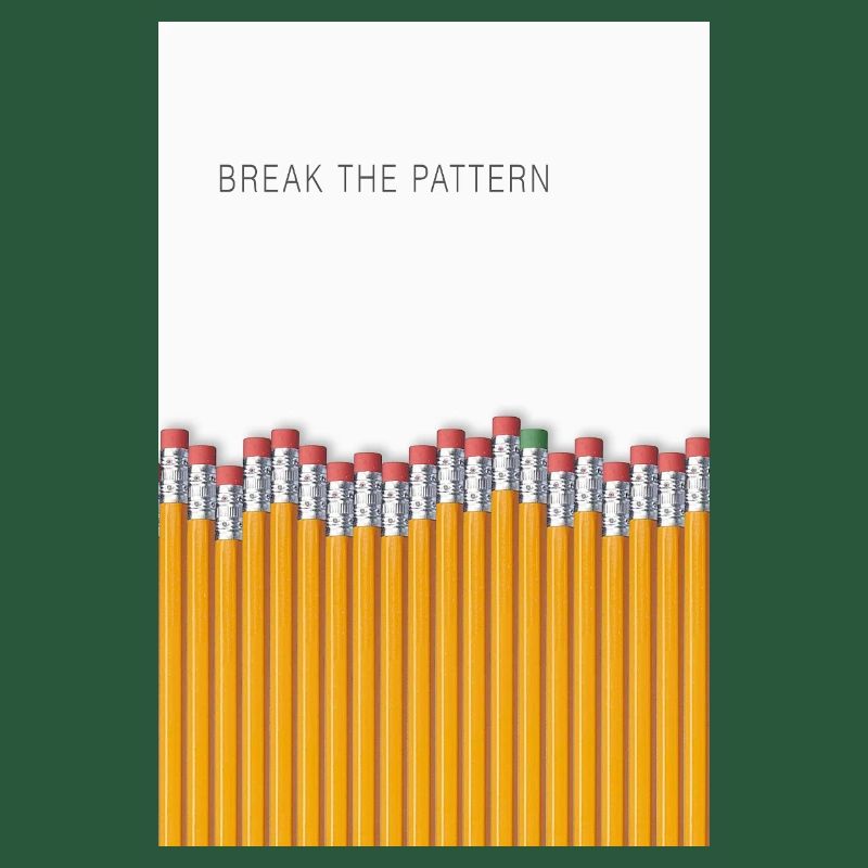 Break the Pattern Minimalist Statement Design
