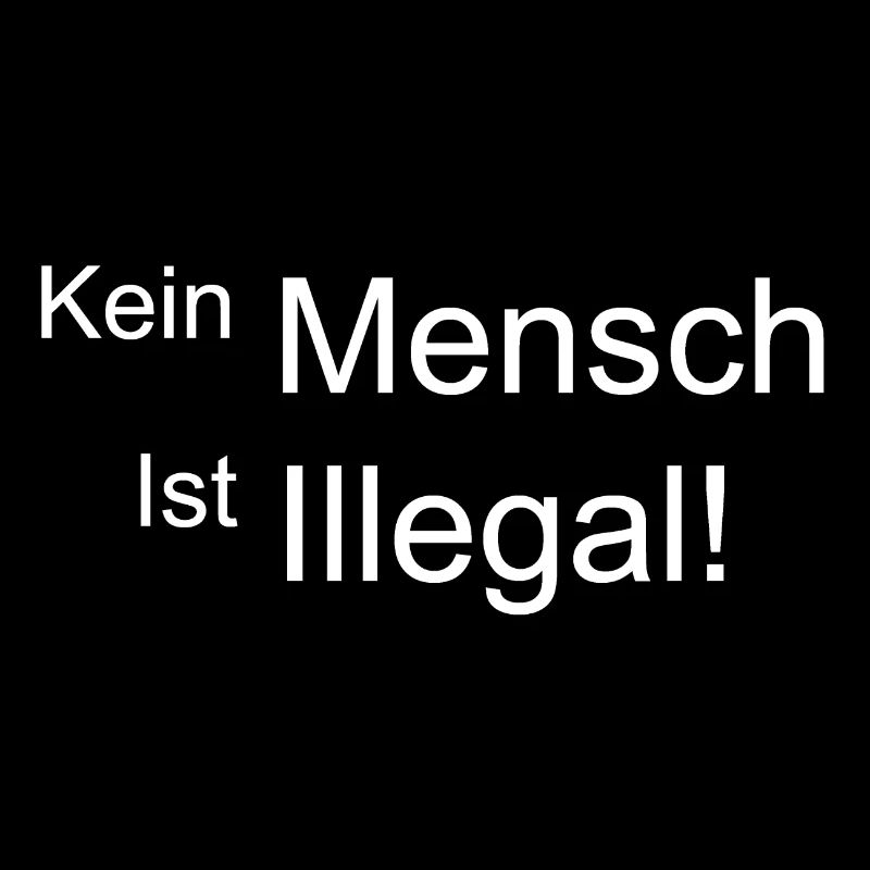Kein Mensch Ist Illegal!