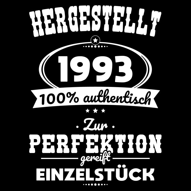 30. Geburtstag - Hergestellt 1993 Einzelstück