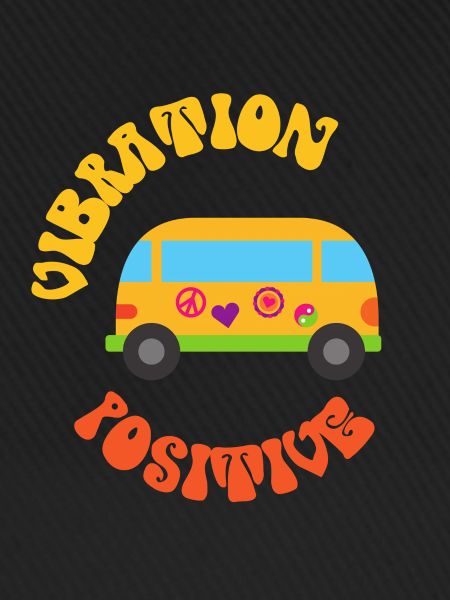 Positive vibration.