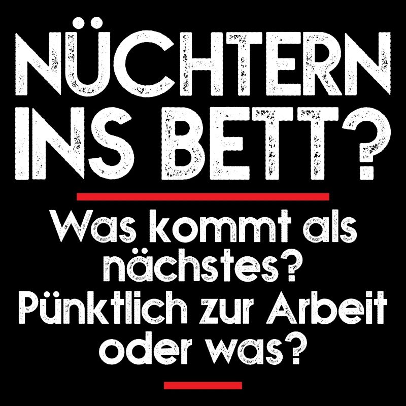 Nüchtern ins bett was kommt als nächstes