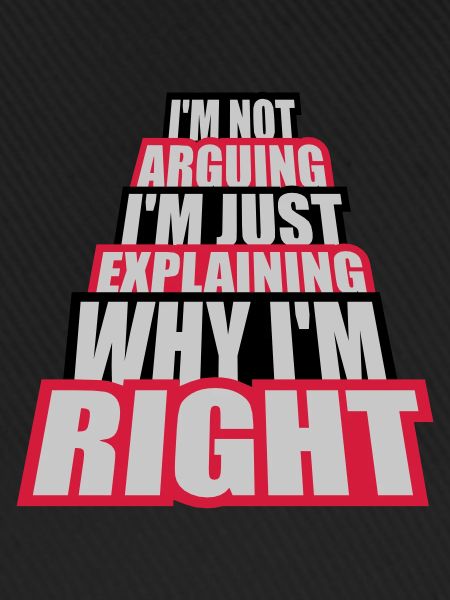 I m not arguing