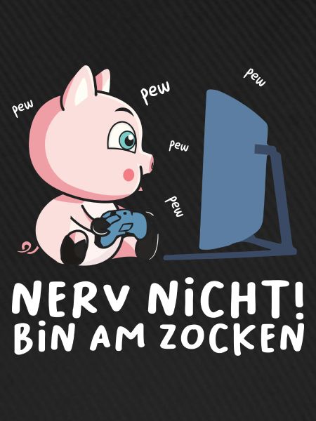 Bin am Zocken Gaming Schwein