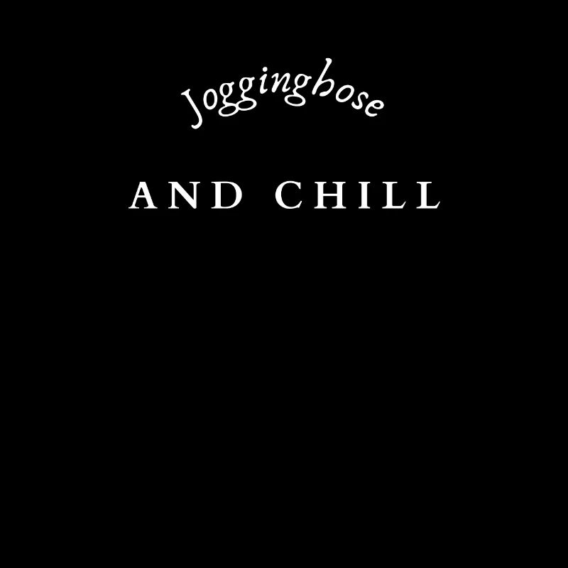 Jogginghose and chill