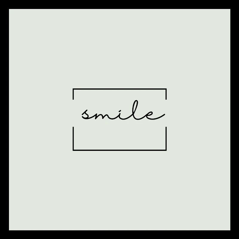 Smile - lächle