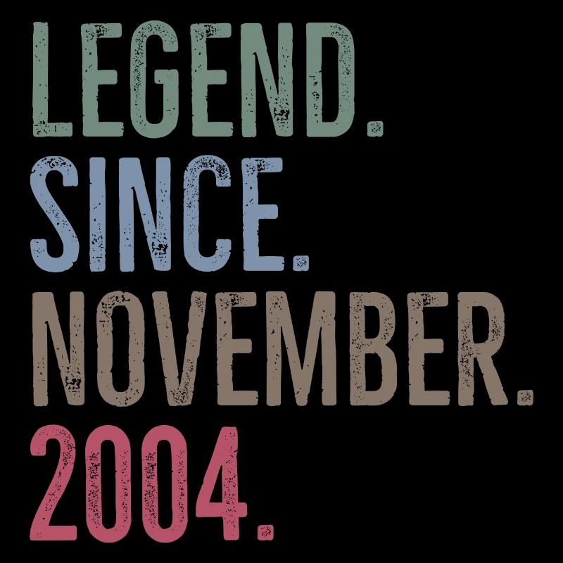 Legend Since November 2004