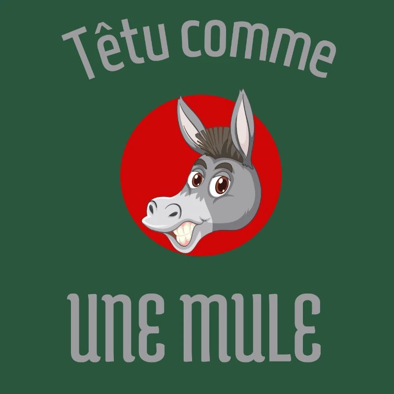 Têtu comme une mule