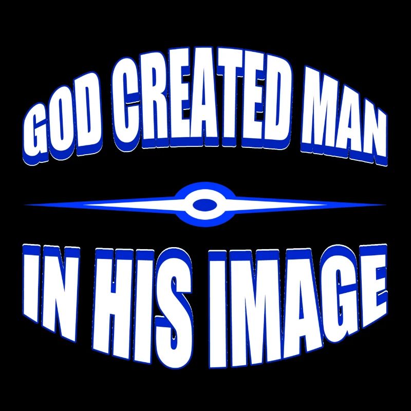 God Created Man