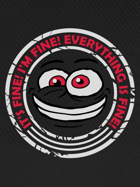 everything is fine quote