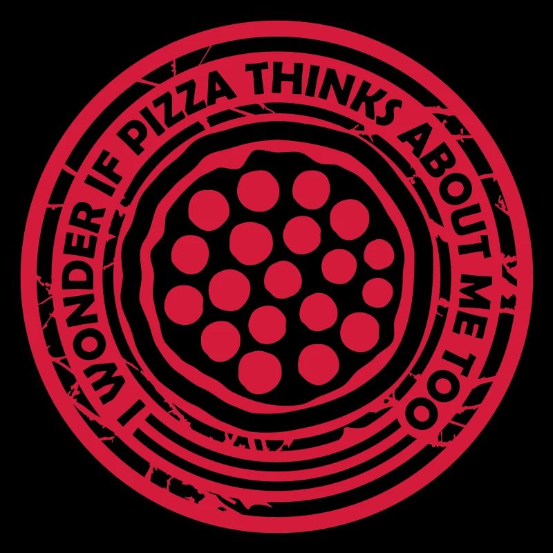 pizza thinks about me