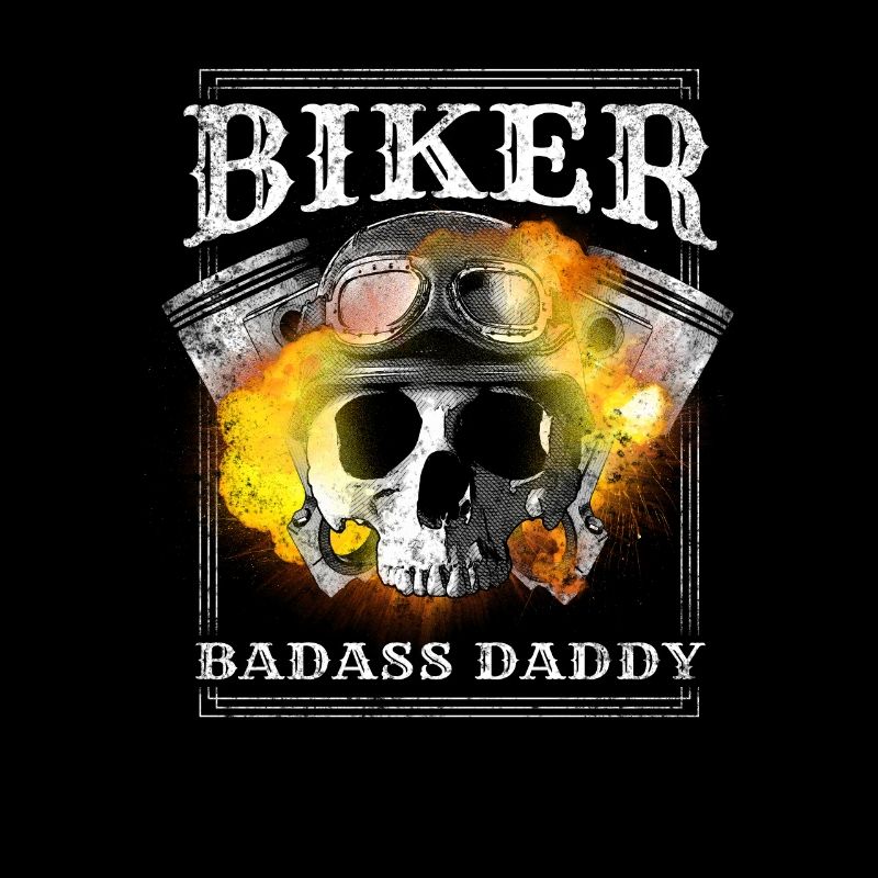 Biker Badass Daddy Motorcycle