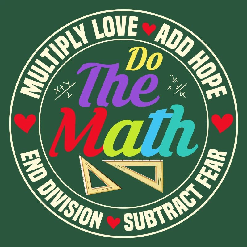 Multiply Love Add Hope Do The Math Education Teach