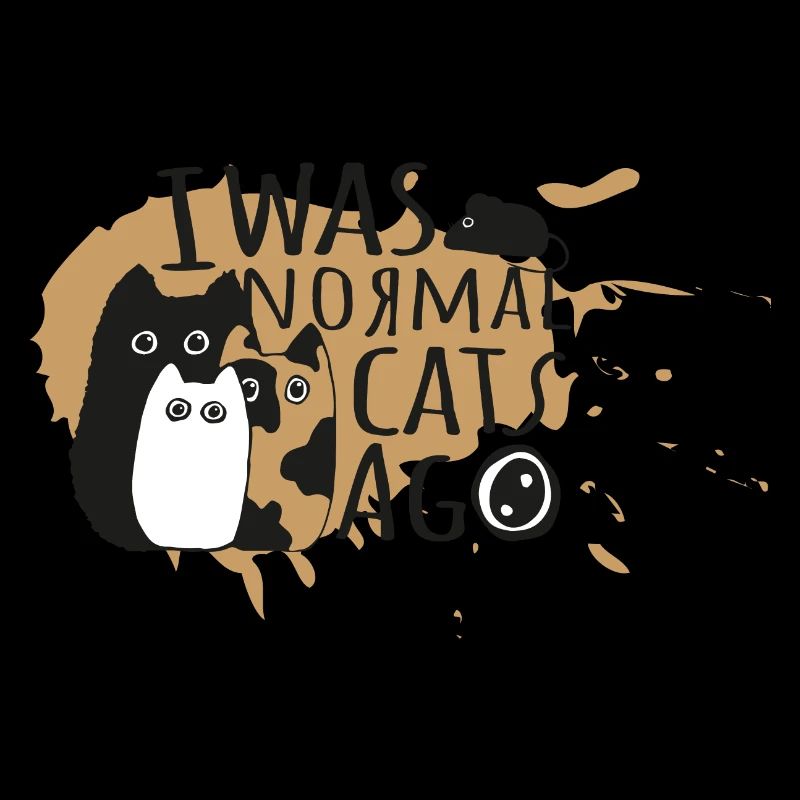 J’étais normal il y a 3 chats - conception de citation de chat drôle