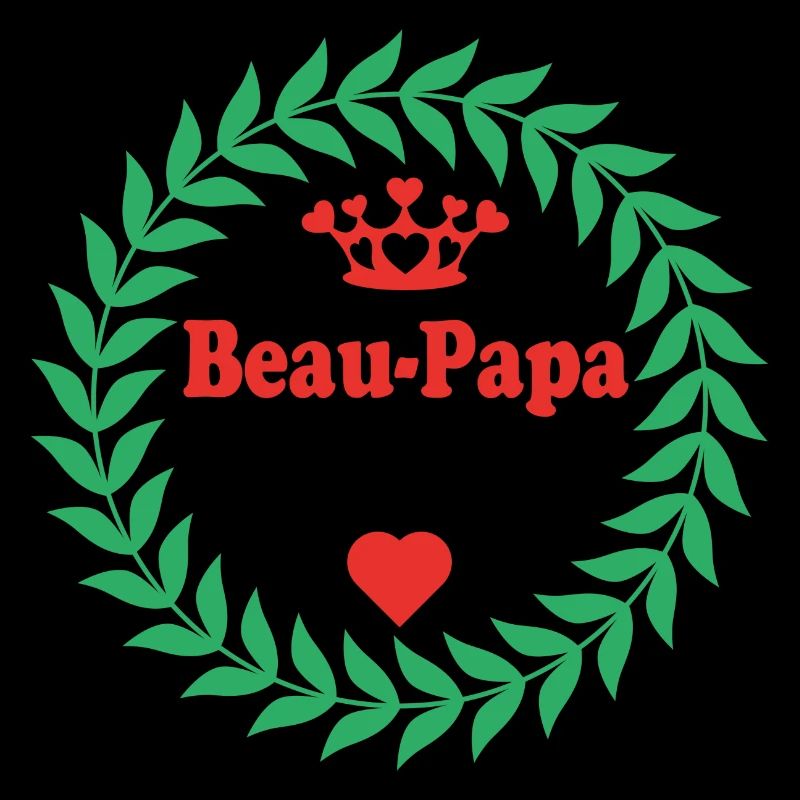Beau Papa JE T'AIME