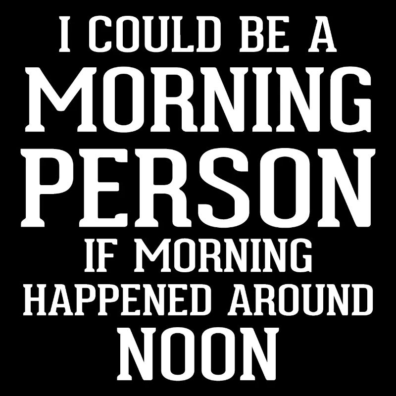 Late risers