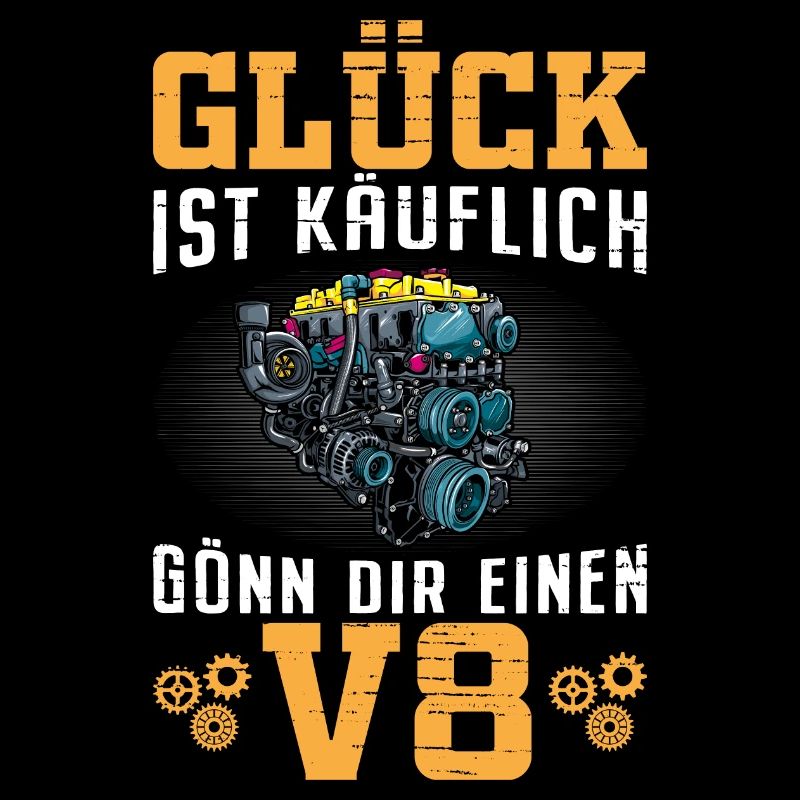 Glück ist käuflich Gönn dir einen V8 Lustig Motor
