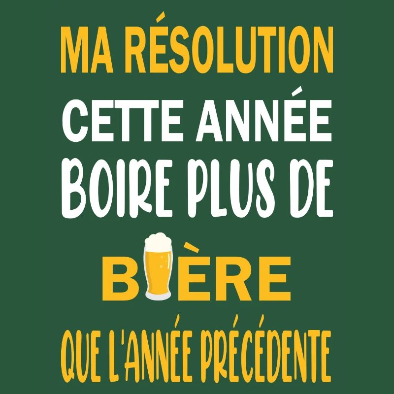 Ma résolution cette année boire plus de bière