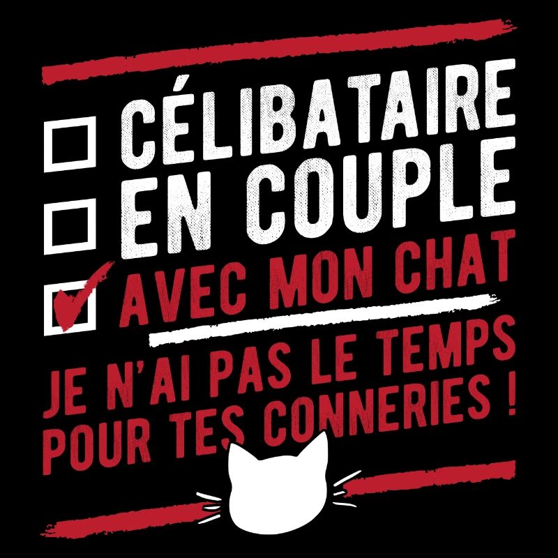"Célibataire en couple avec mon chat" humour