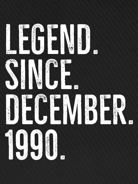 Legend Since December 1990