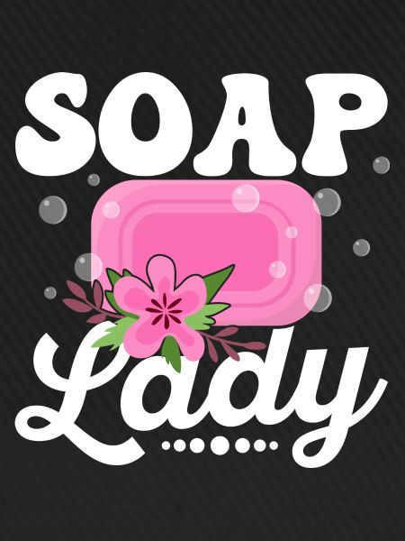 Soap Lady Soapmaking Soapmaker