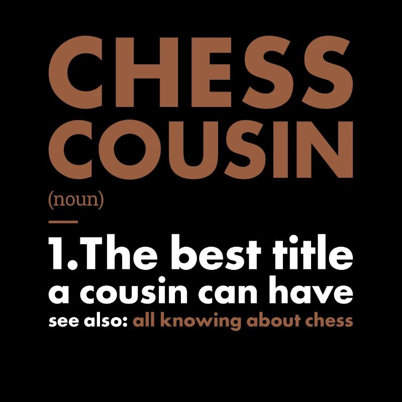 Chess Player Cousin Definition Chess