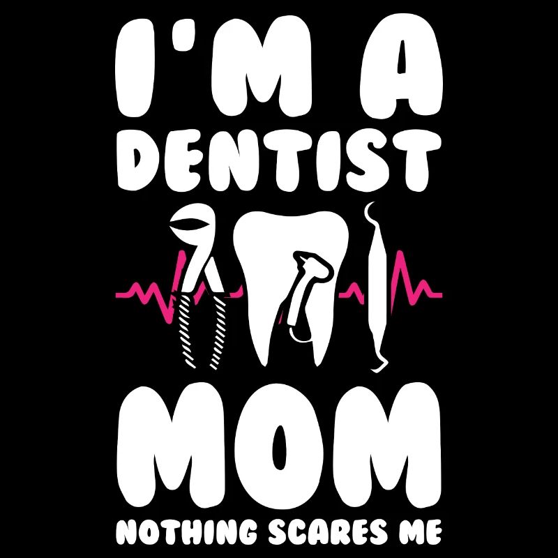 Dentist Mom