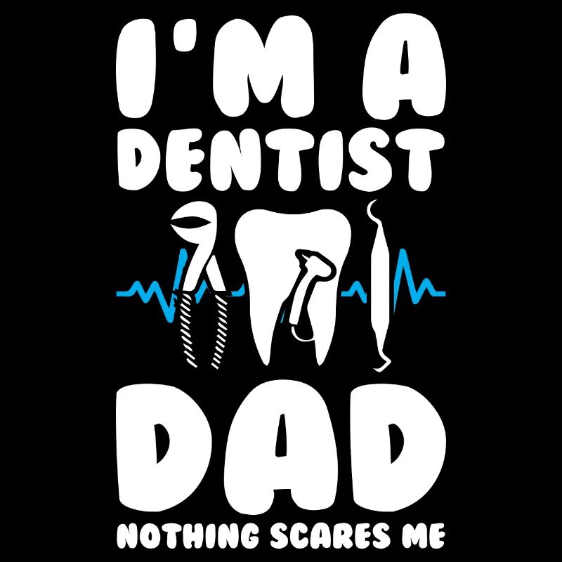 Dentist Dad