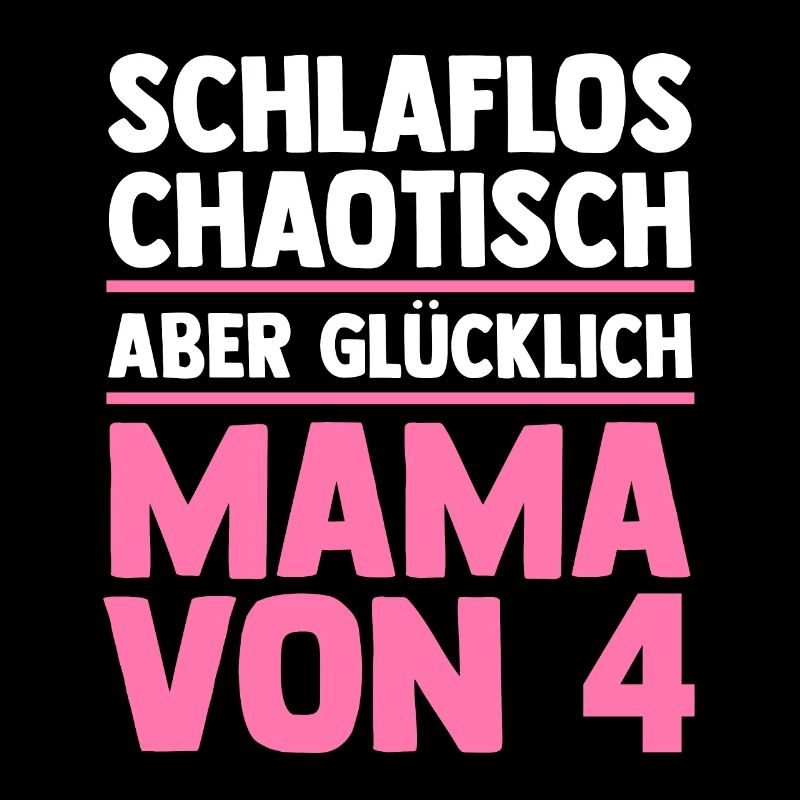 Mama Von 4 Kindern