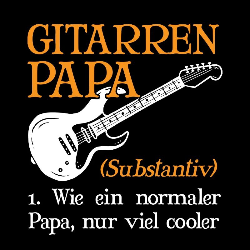 Guitars Daddy Fun Father's Day Guitar Lovers