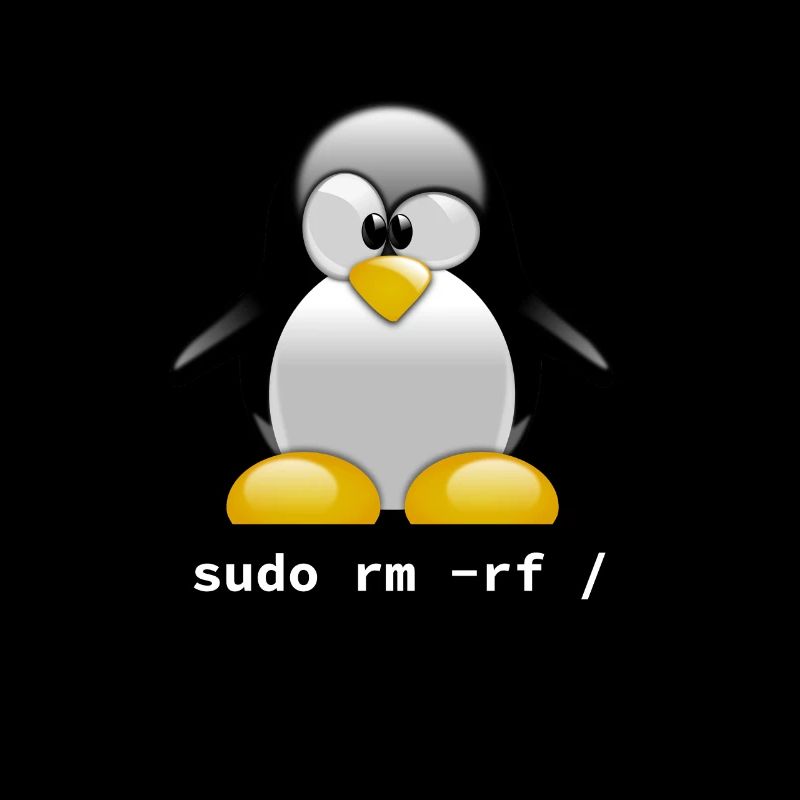 Tux Linux Penguin - Sudo rm -rf / - Funny