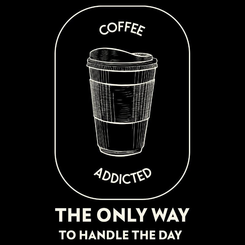 Coffee addicted