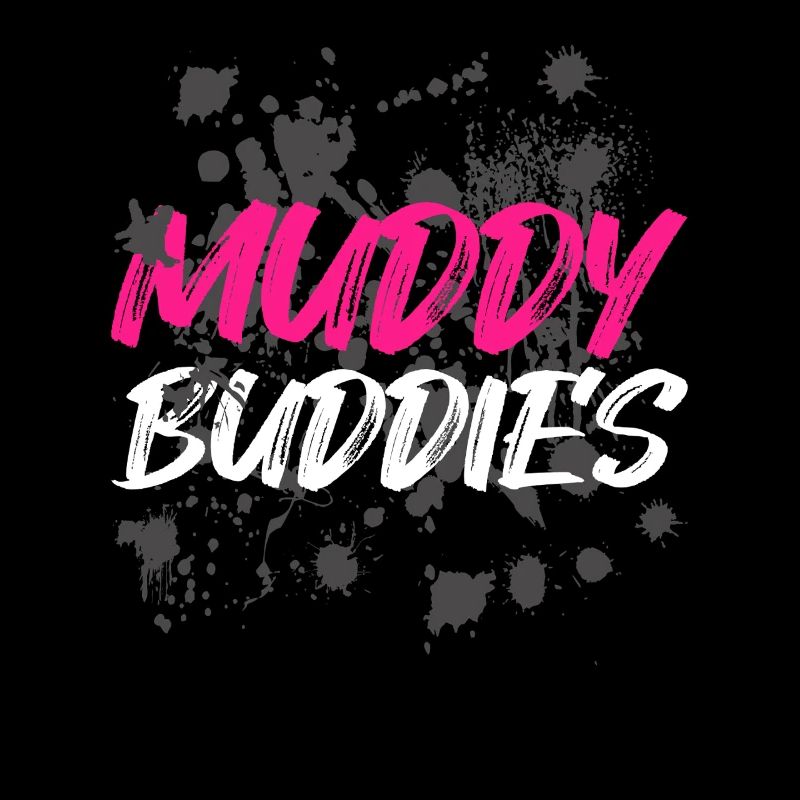 Muddy buddies Schlammlauf Mud Run Muddy Race