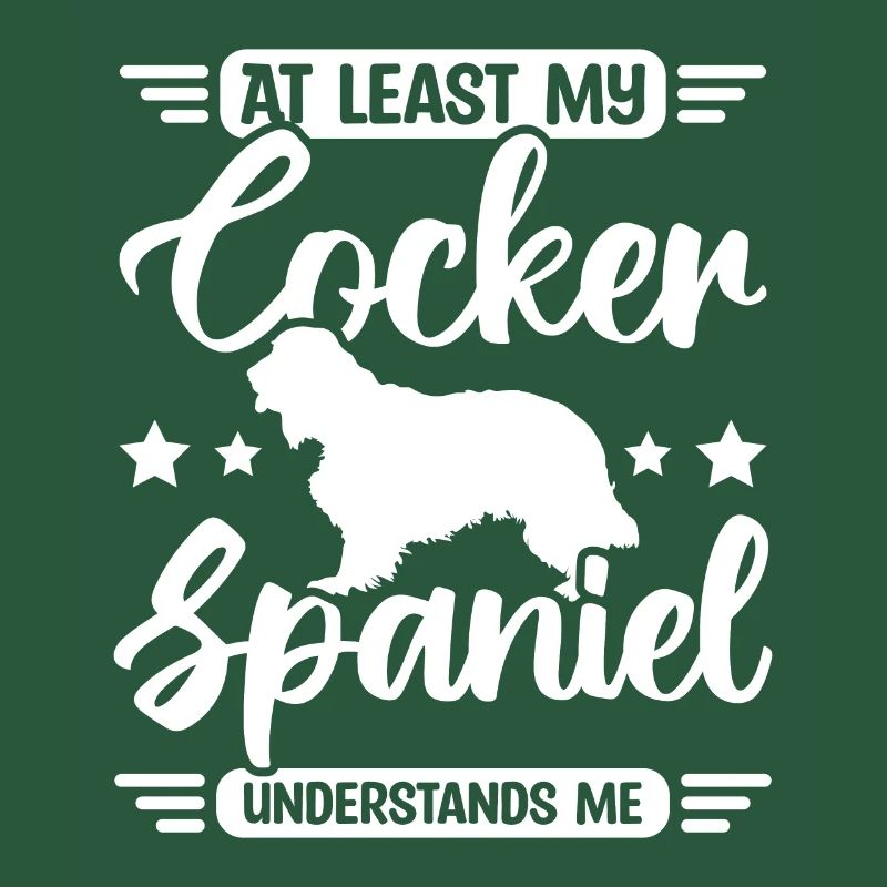 At least my cocker spaniel understands me