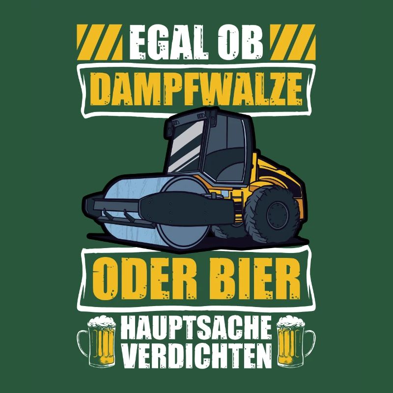 Dampfwalze oder Bier Straßenbauer Straßenwärter