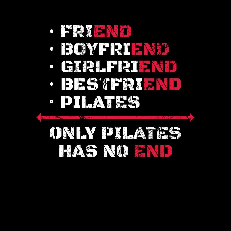 Only Pilates Has No End Pilates Yoga