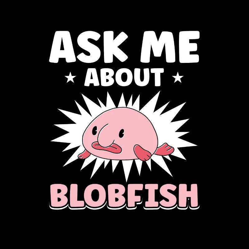 Blob Fish Blob Fish