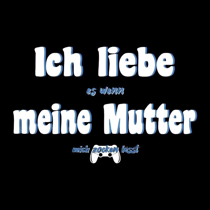 Ich liebe meine Mutter Gaming