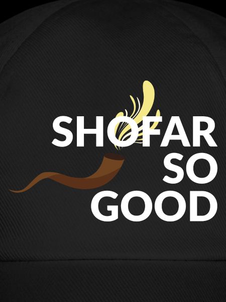 Shofar so good