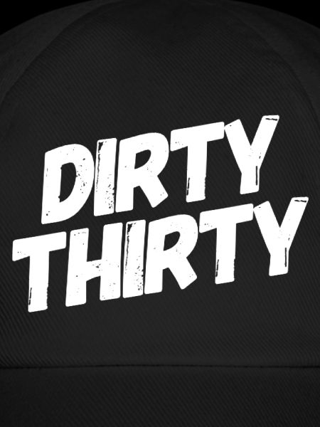 Dirty Thirty 30th Birthday