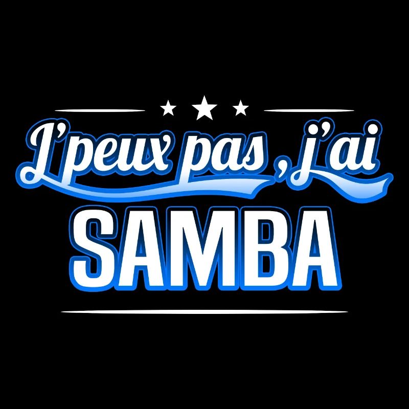 Samba - j'peux pas , j'ai Samba