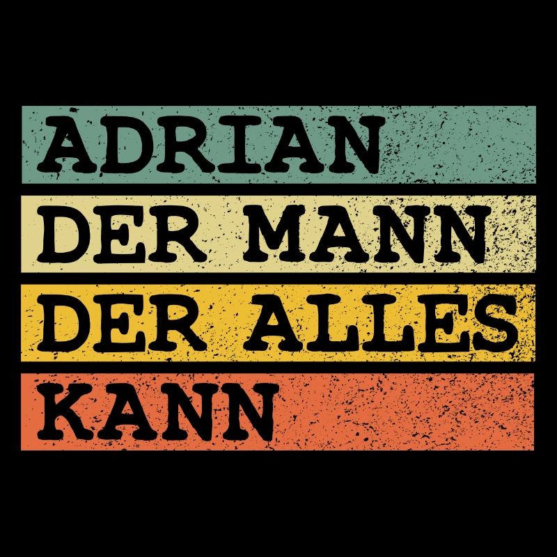 Der Mann Der Alles kann Adrian