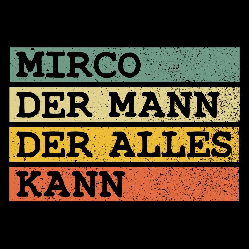 Der Mann Der Alles kann Mirco
