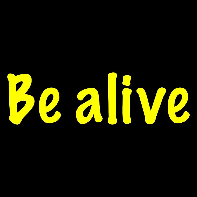 Be alive 3