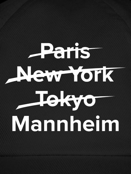 Mannheim Monnem Mannheimat