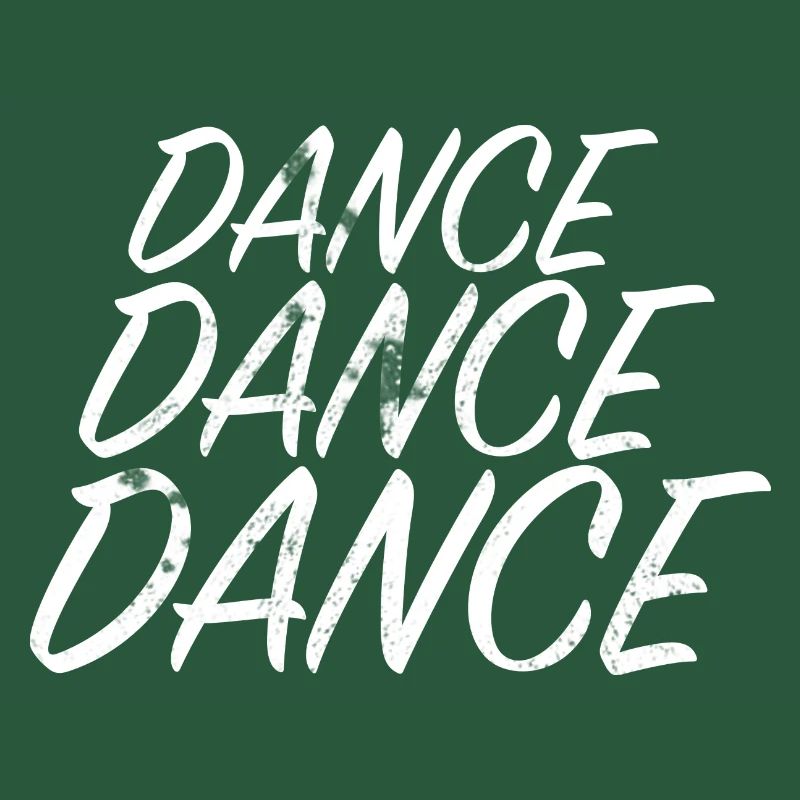 DANCE DANCE DANCE