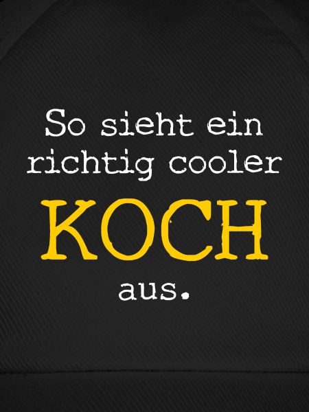 So sieht ein richtig cooler Koch aus.
